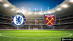 Chelsea x West Ham hoje: Transmissão ao vivo, horário e escalações