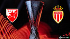 Estrela Vermelha x Monaco: Palpite e prognóstico do jogo da Liga Europa (08/09)