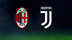 Milan x Juventus: Retrospecto, histórico e estatísticas do clássico