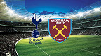 Tottenham x West Ham: Palpite e odds do jogo da Premier League (07/12)