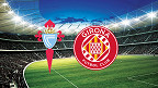 Celta de Vigo x Girona: Palpite do jogo de La Liga (28/01)