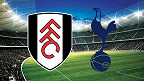 Fulham x Tottenham: Palpite e odds do jogo da Premier League (16/03)