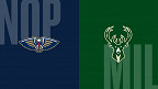 New Orleans Pelicans x Milwaukee Bucks - Palpites, odds e onde assistir ao jogo da NBA hoje (28/03)