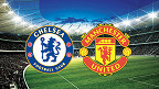 Chelsea x Manchester United - Palpites, escalação e onde assistir ao vivo o jogo da Premier League (04/02)